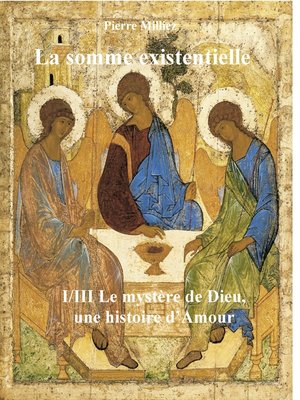 cover image of La somme existentielle I/III Le mystère de Dieu